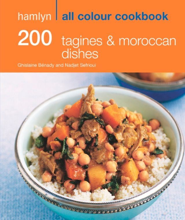  Hamlyn All Colour Cookery: 200 Tagines & Moroccan Dishes(Kobo/電子書)