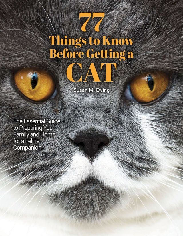  77 Things to Know Before Getting a Cat(Kobo/電子書)