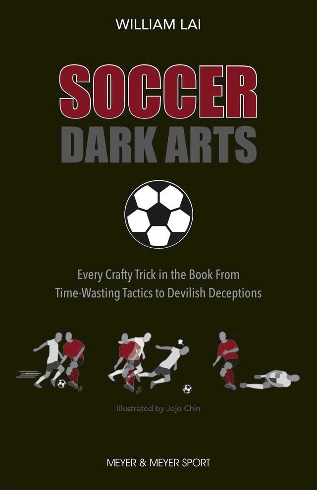  Soccer Dark Arts(Kobo/電子書)