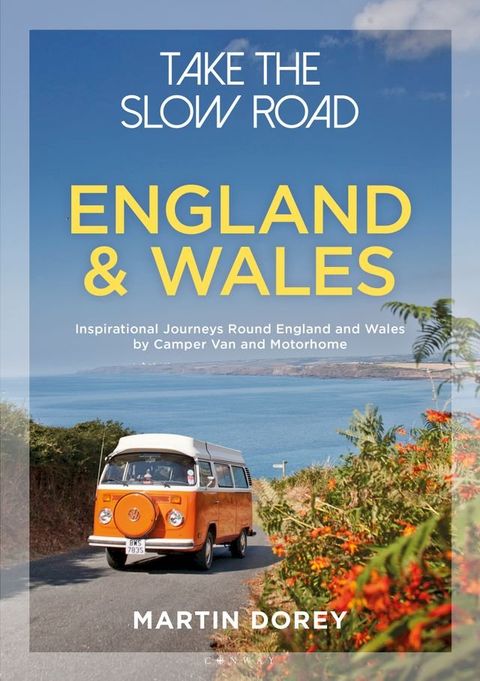 Take the Slow Road: England and Wales(Kobo/電子書)