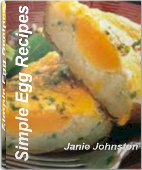 Simple Egg Recipes(Kobo/電子書)