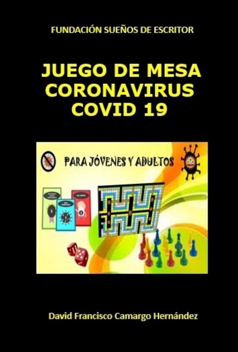 Juego De Mesa Coronavirus COVID 19(Kobo/電子書)