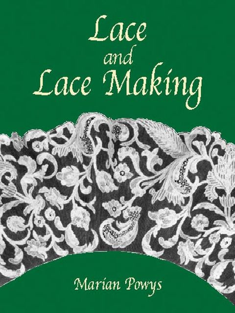 Lace and Lace Making(Kobo/電子書)