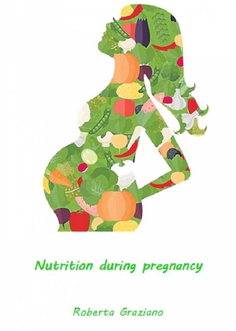 Nutrition During Pregnancy(Kobo/電子書)