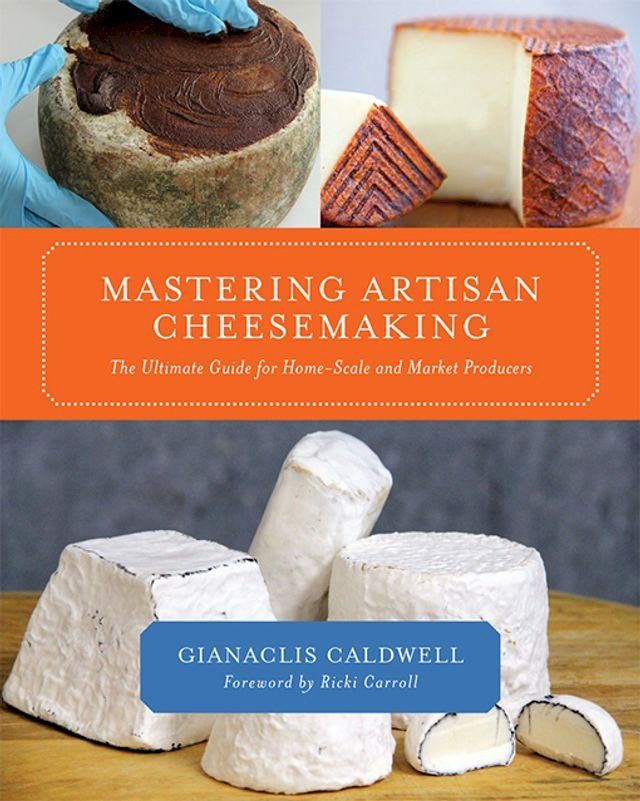  Mastering Artisan Cheesemaking(Kobo/電子書)