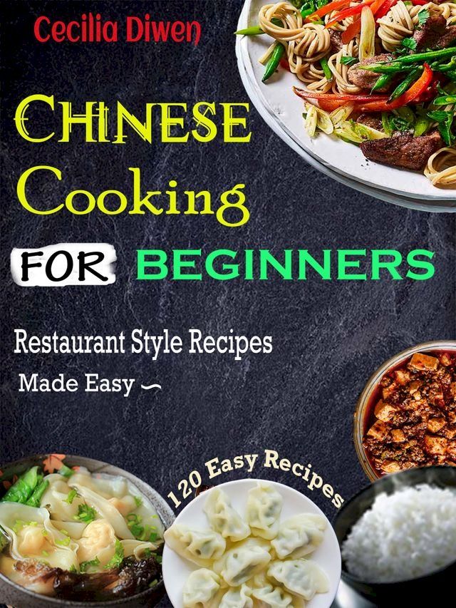  Chinese Cooking for Beginners(Kobo/電子書)