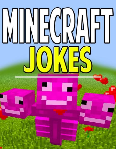 Minecraft Joke Book(Kobo/電子書)