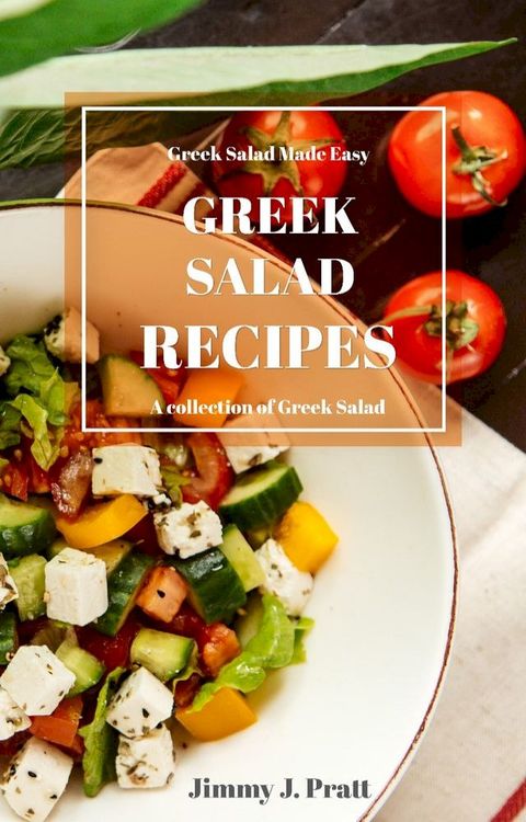 Greek Salad Recipes(Kobo/電子書)