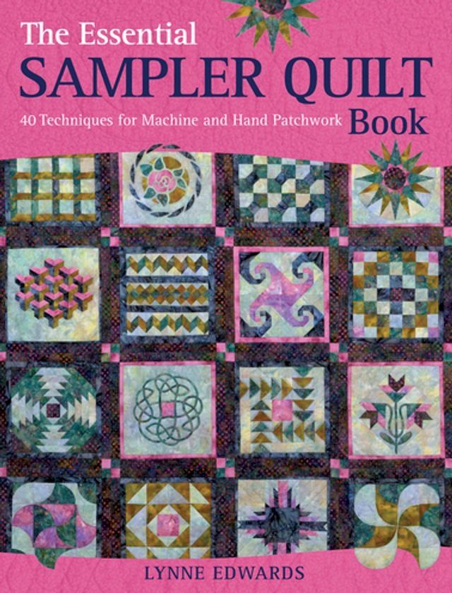  The Essential Sampler Quilt Book(Kobo/電子書)