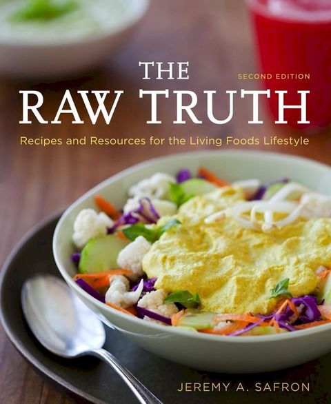 The Raw Truth, 2nd Edition(Kobo/電子書)