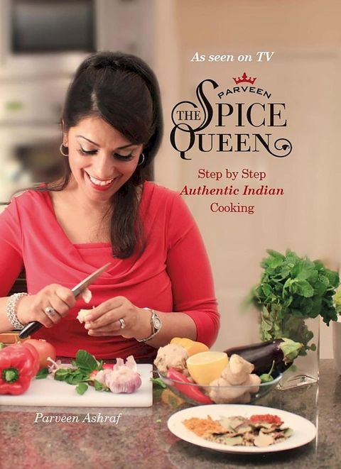 Parveen The Spice Queen(Kobo/電子書)