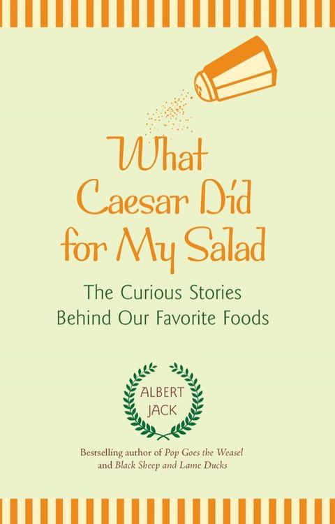 What Caesar Did for My Salad(Kobo/電子書)