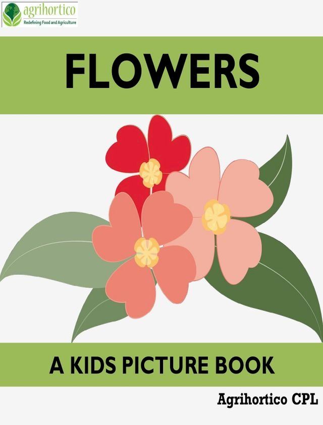  Flowers: A Kids Picture Book(Kobo/電子書)