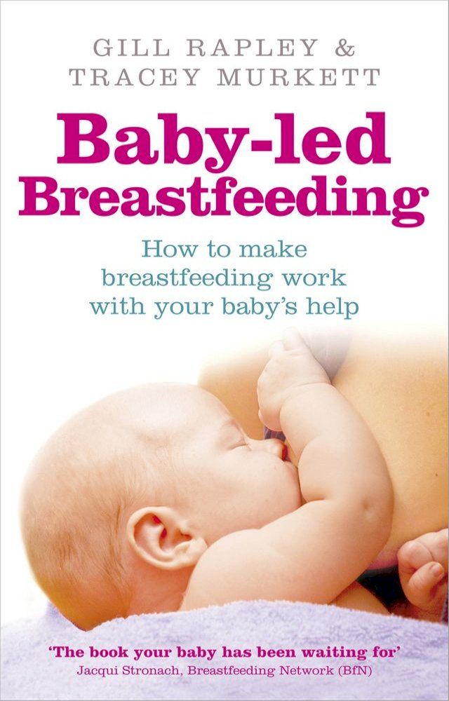  Baby-led Breastfeeding(Kobo/電子書)