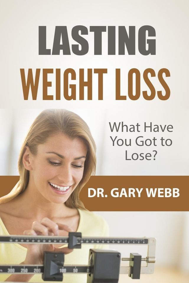  Lasting Weight Loss: What Have I Got to Lose?(Kobo/電子書)