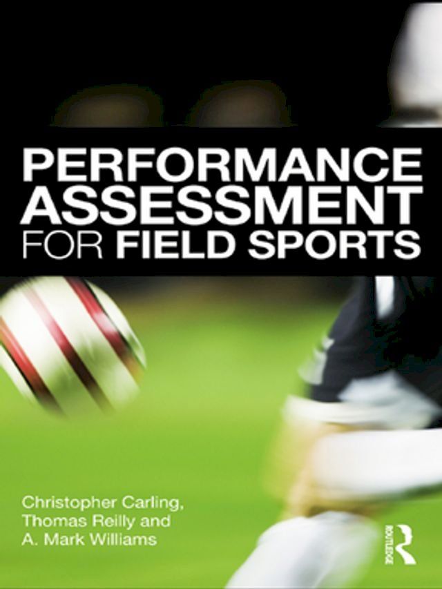  Performance Assessment for Field Sports(Kobo/電子書)