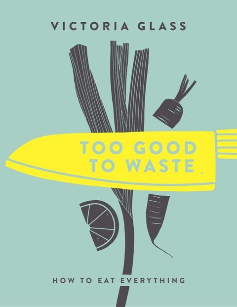 Too Good To Waste(Kobo/電子書)