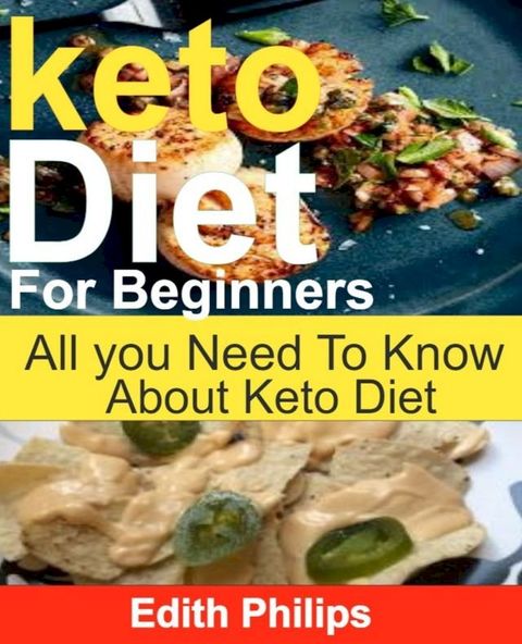 Keto Diet For Beginners(Kobo/電子書)