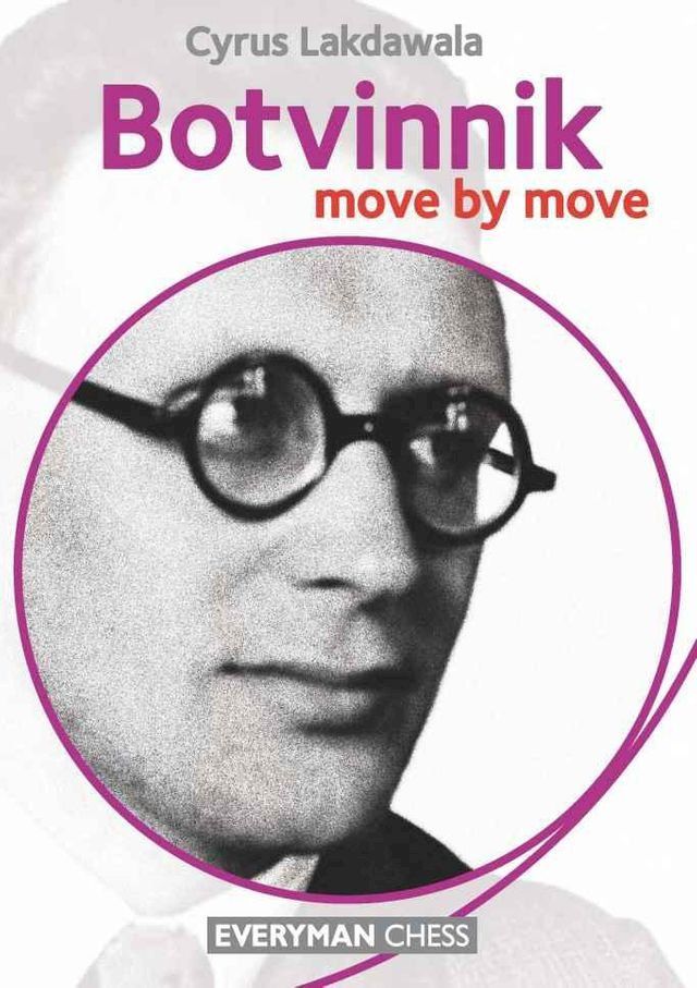  Botvinnik: Move by Move(Kobo/電子書)