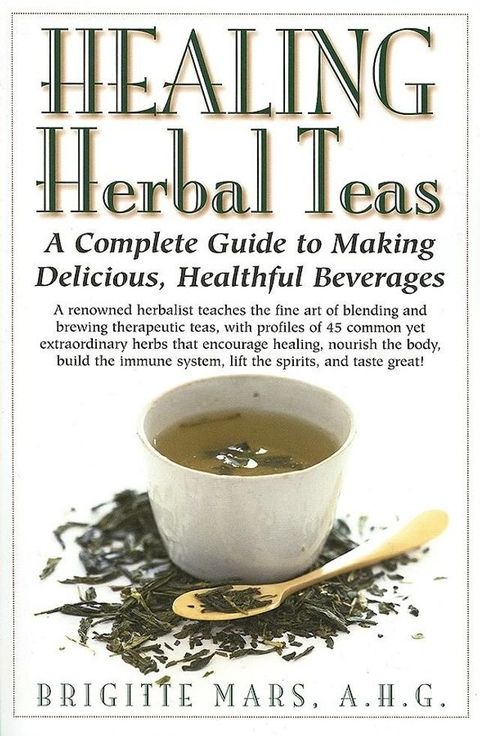 Healing Herbal Teas(Kobo/電子書)