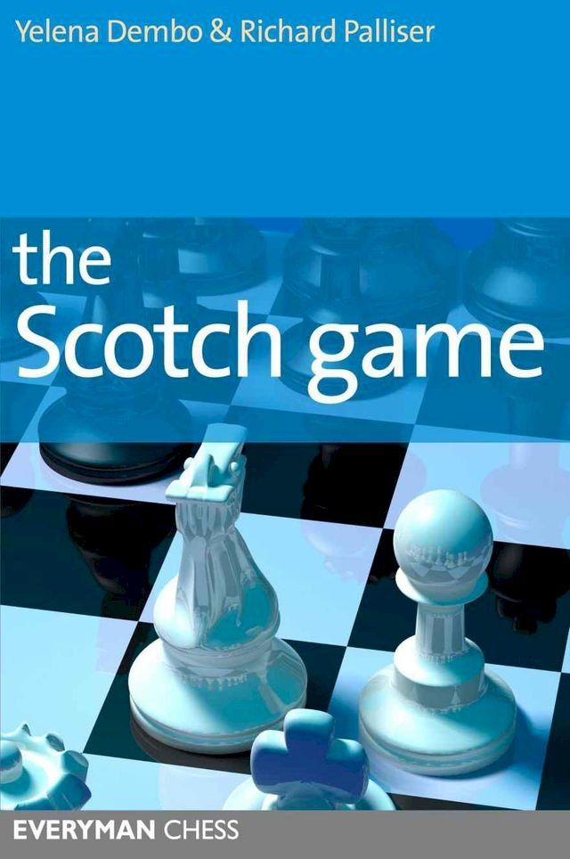  The Scotch Game(Kobo/電子書)