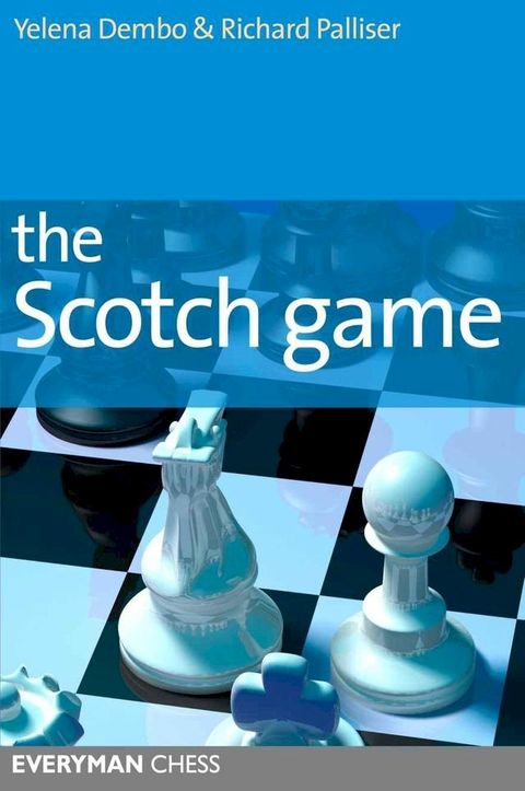 The Scotch Game(Kobo/電子書)