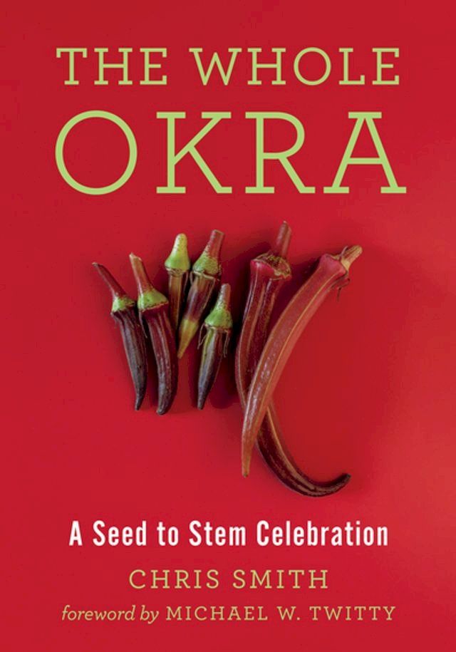  The Whole Okra(Kobo/電子書)