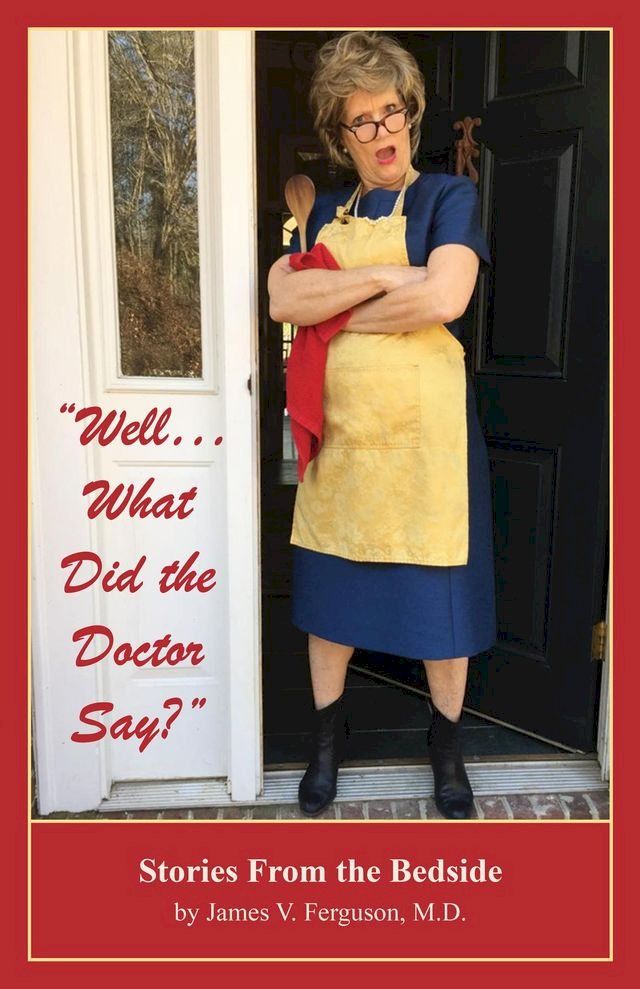  "Well...What Did the Doctor Say?"(Kobo/電子書)