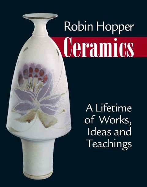 Robin Hopper Ceramics(Kobo/電子書)