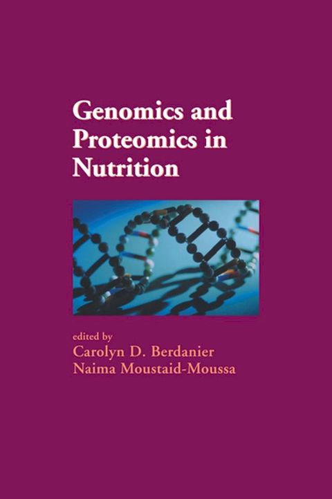 Genomics and Proteomics in Nutrition(Kobo/電子書)