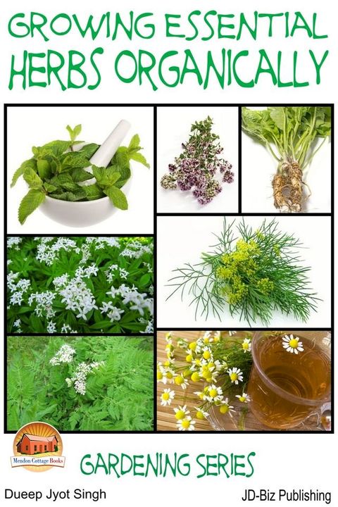 Growing Essential Herbs Organically(Kobo/電子書)