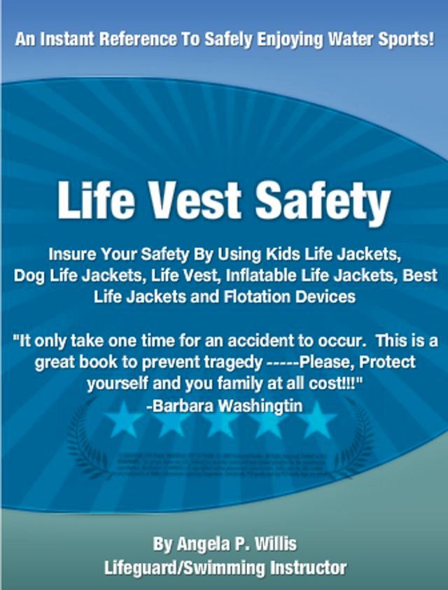  Life Vest Safety(Kobo/電子書)