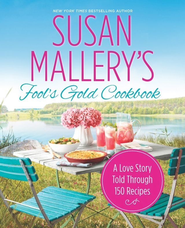  Susan Mallery's Fool's Gold Cookbook(Kobo/電子書)