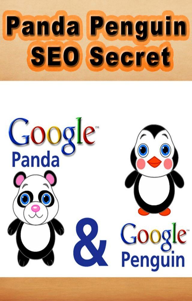  Panda Penguin SEO Secret(Kobo/電子書)