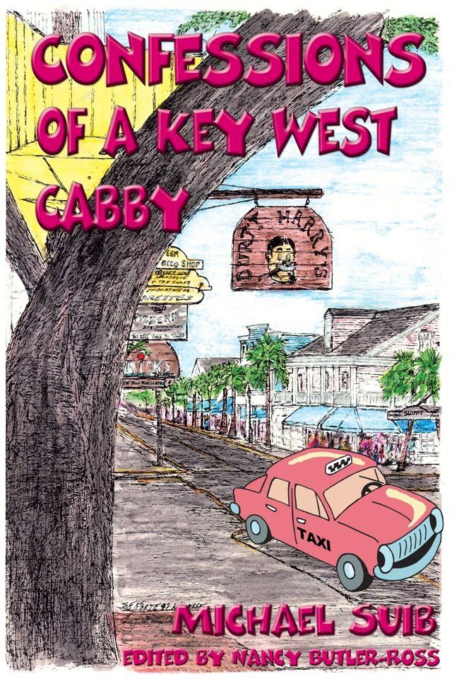  Confessions of a Key West Cabby(Kobo/電子書)