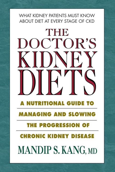 The Doctor's Kidney Diets(Kobo/電子書)