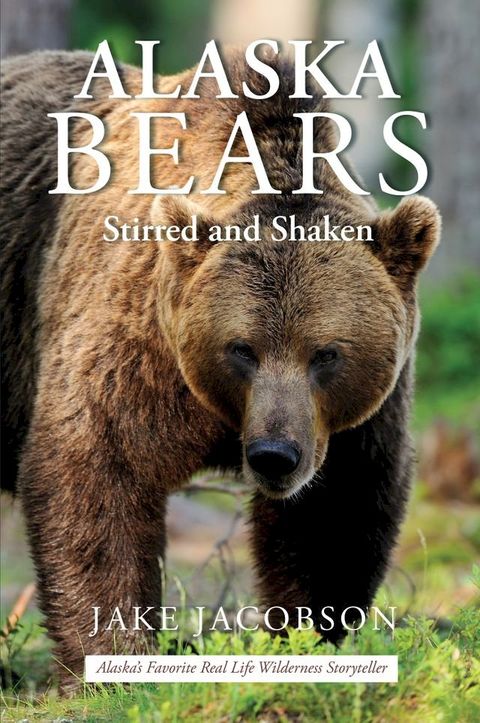 Alaska Bears(Kobo/電子書)