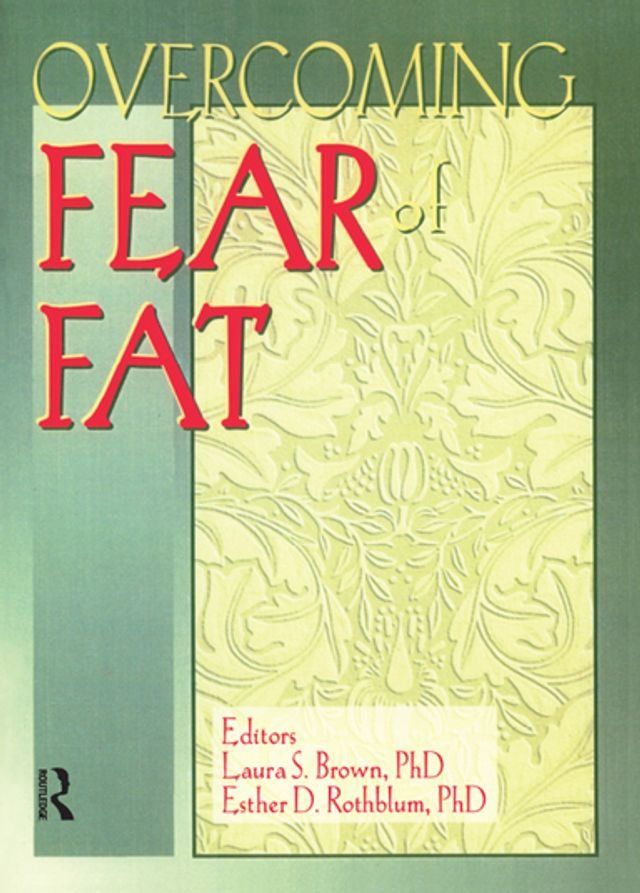  Overcoming Fear of Fat(Kobo/電子書)