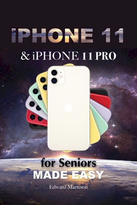 iPhone 11 & iPhone 11 Pro for Seniors(Kobo/電子書)