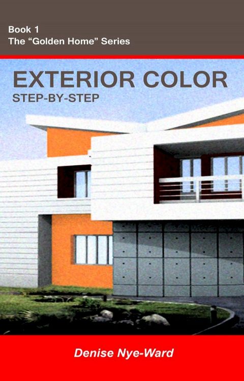 Exterior Color Step-by-Step(Kobo/電子書)