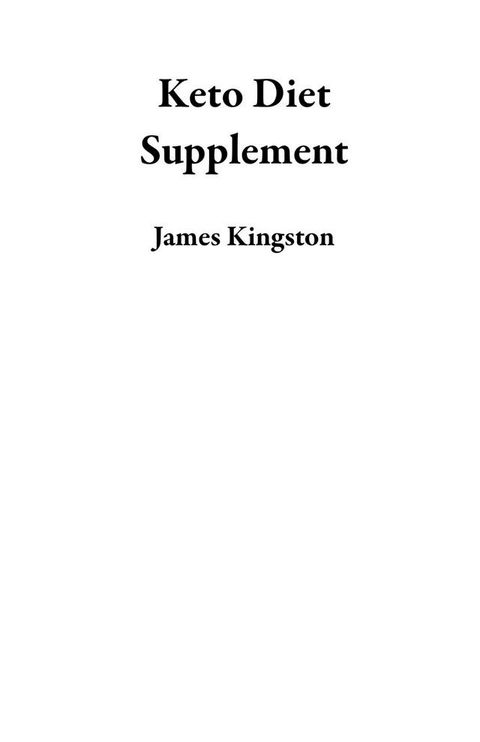 Keto Diet Supplement(Kobo/電子書)