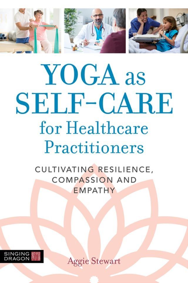  Yoga as Self-Care for Healthcare Practitioners(Kobo/電子書)