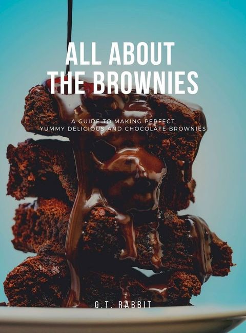 All about the Brownies(Kobo/電子書)