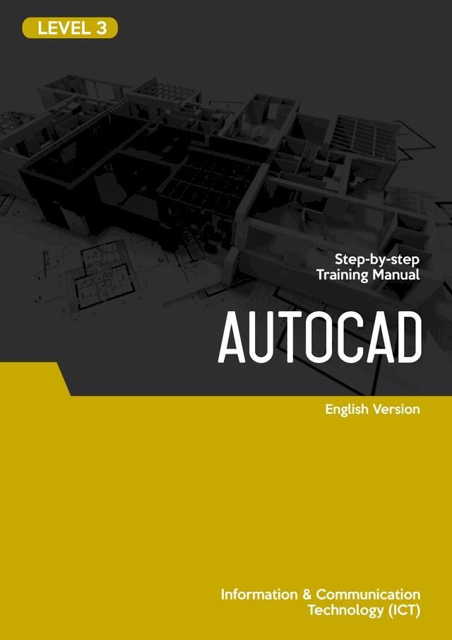  2D and 3D CAD (AutoCAD 2011) Level 3(Kobo/電子書)