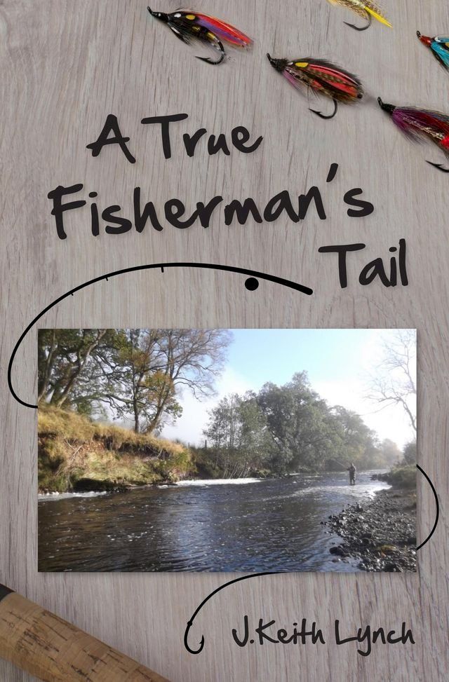  A True Fisherman's Tail(Kobo/電子書)