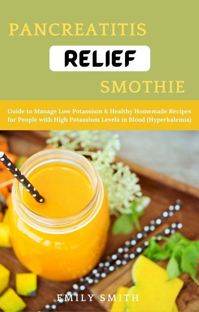  Pancreatitis Relief Smothie(Kobo/電子書)