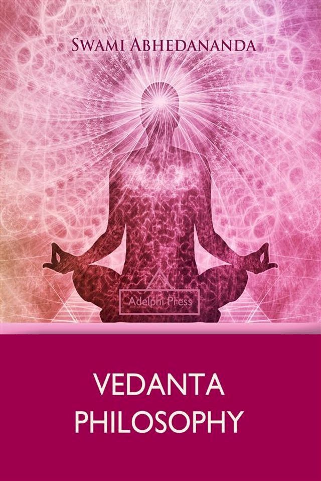  Vedanta Philosophy(Kobo/電子書)