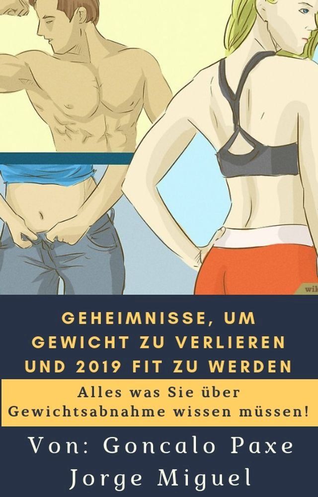  Geheimnisse, um Gewicht zu verlieren und 2019 fit zu werden(Kobo/電子書)