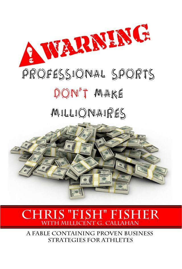  WARNING: Professional Sports Don't Make Millionaires(Kobo/電子書)