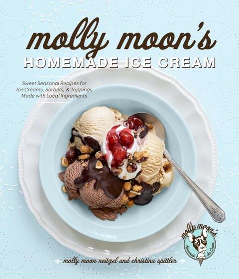 Molly Moon's Homemade Ice Cream(Kobo/電子書)